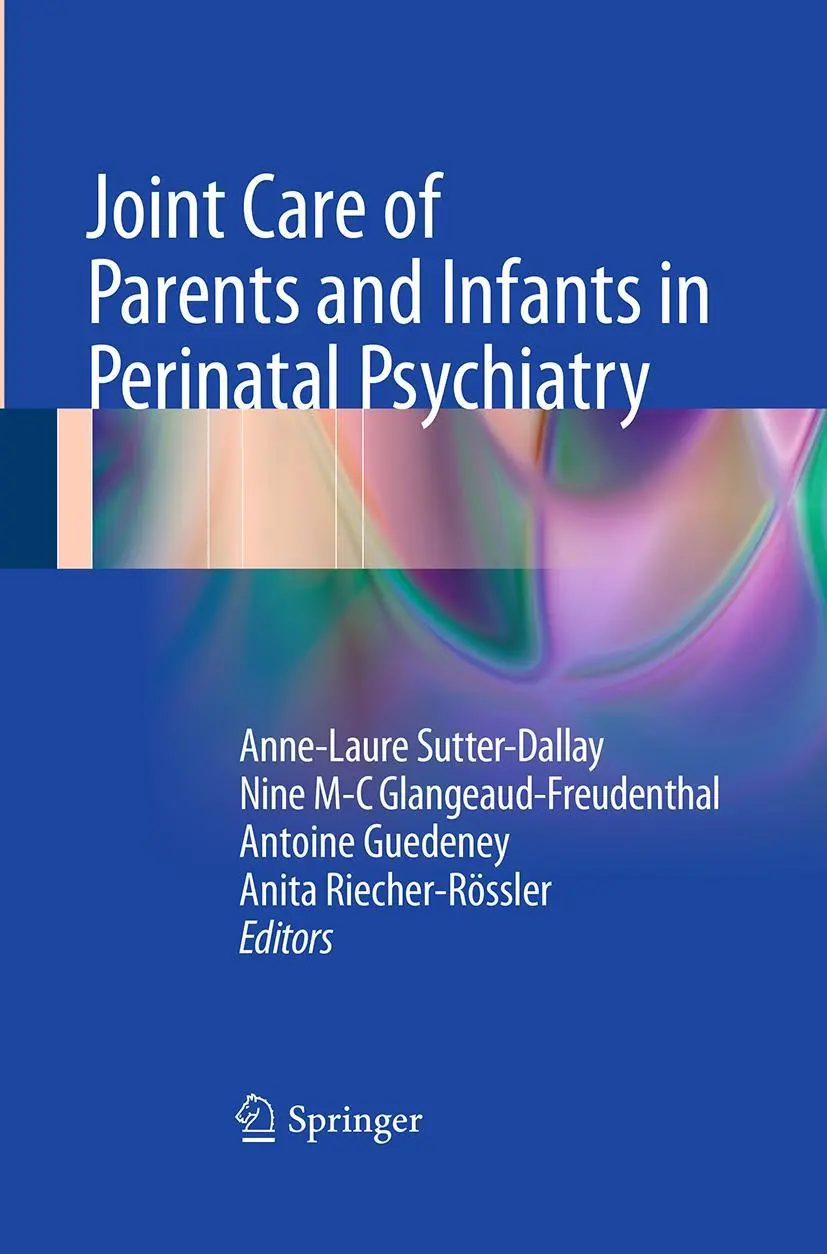 Cover: 9783319356891 | Joint Care of Parents and Infants in Perinatal Psychiatry | Buch