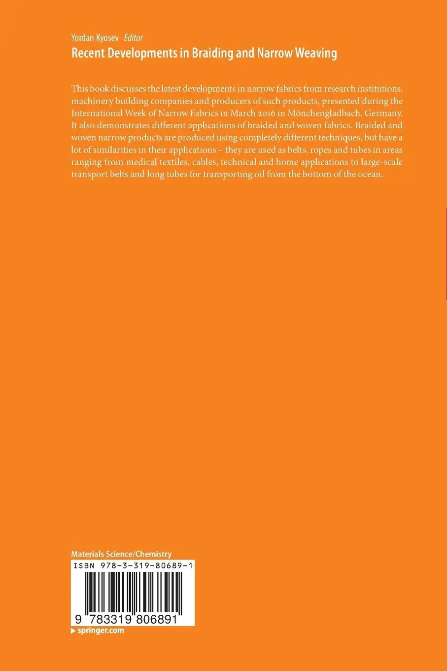 Rückseite: 9783319806891 | Recent Developments in Braiding and Narrow Weaving | Yordan Kyosev