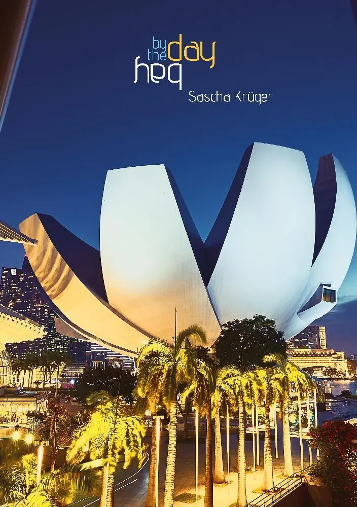 Cover: 9783347456891 | day by the bay | Ein fotografischer Rundgang um Singapurs Marina Bay