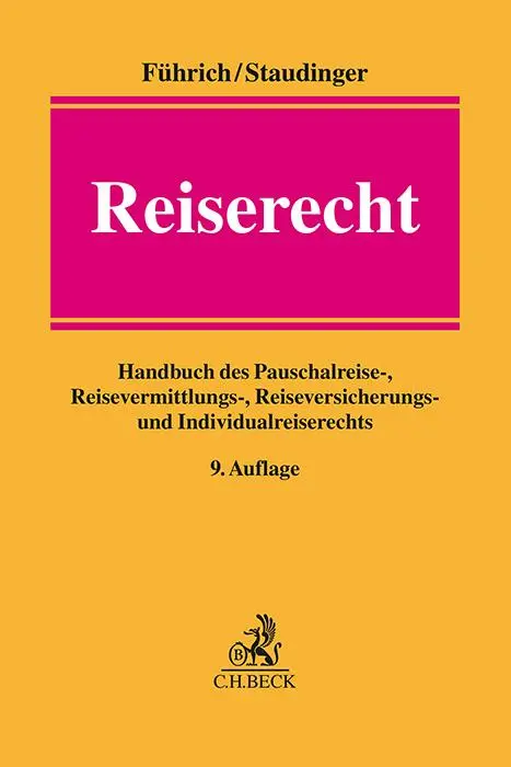 Cover: 9783406786891 | Reiserecht | Ernst Führich (u. a.) | Buch | LXVI | Deutsch | 2024