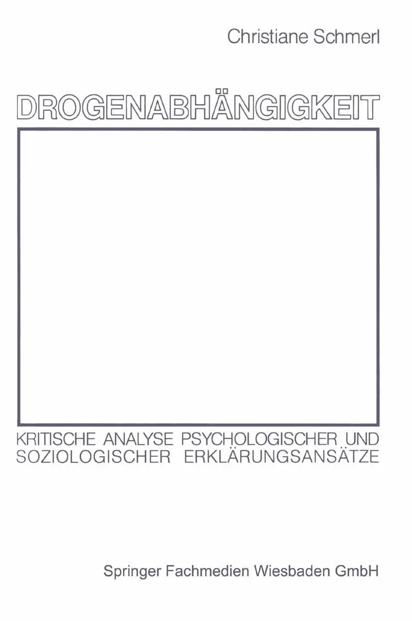 Cover: 9783531116891 | Drogenabhängigkeit | Christiane Schmerl | Taschenbuch | viii | Deutsch