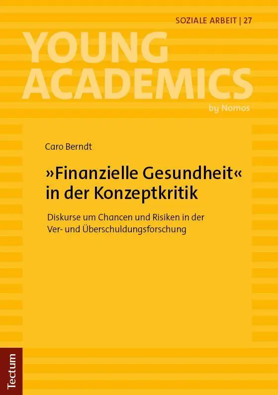 'Finanzielle Gesundheit' in der Konzeptkritik