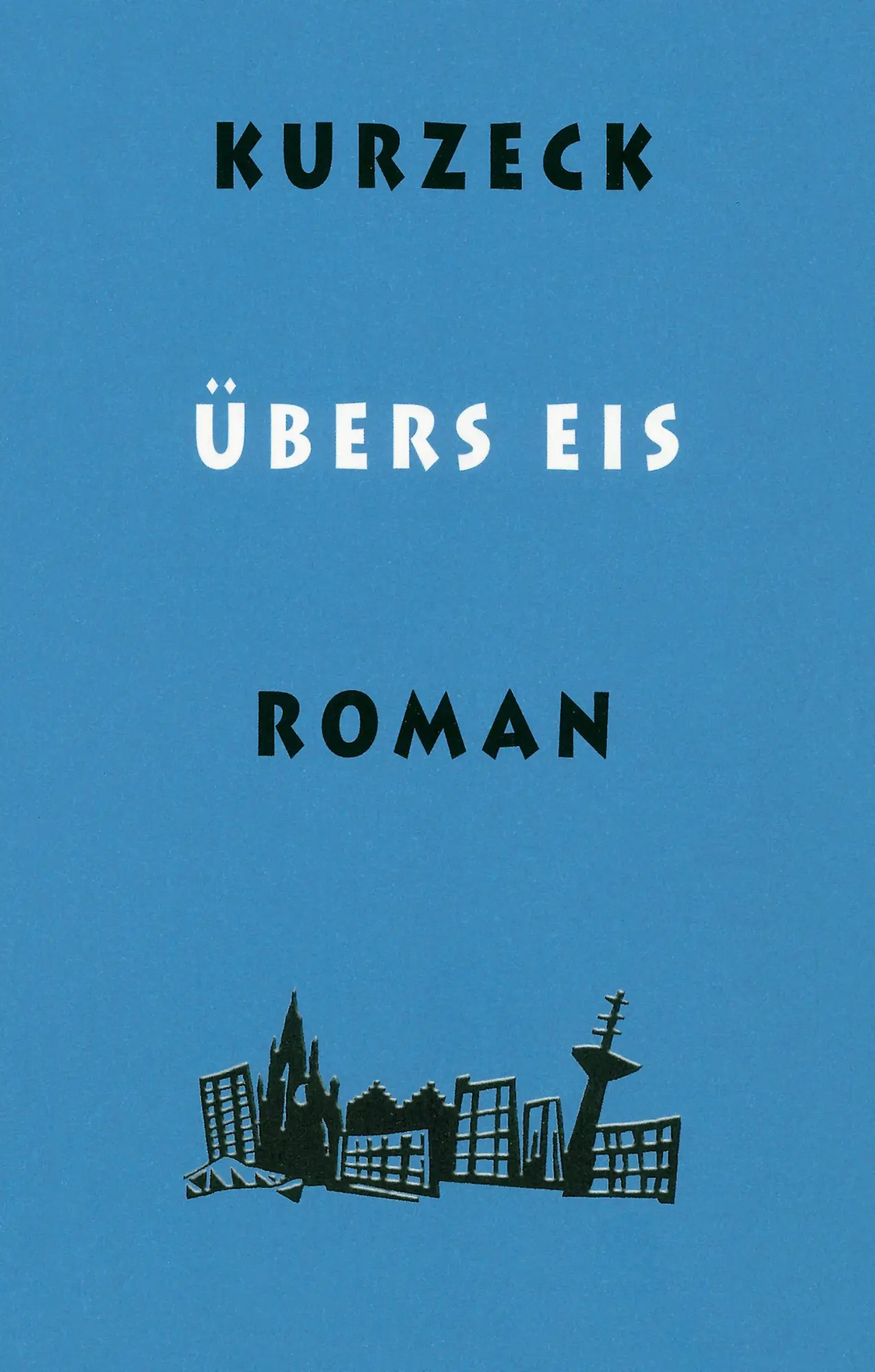 Cover: 9783895616891 | Übers Eis | Peter Kurzeck | Buch | Das alte Jahrhundert | 328 S.