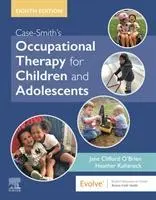Cover: 9780323676991 | Case-Smith's Occupational Therapy for Children and Adolescents | Buch