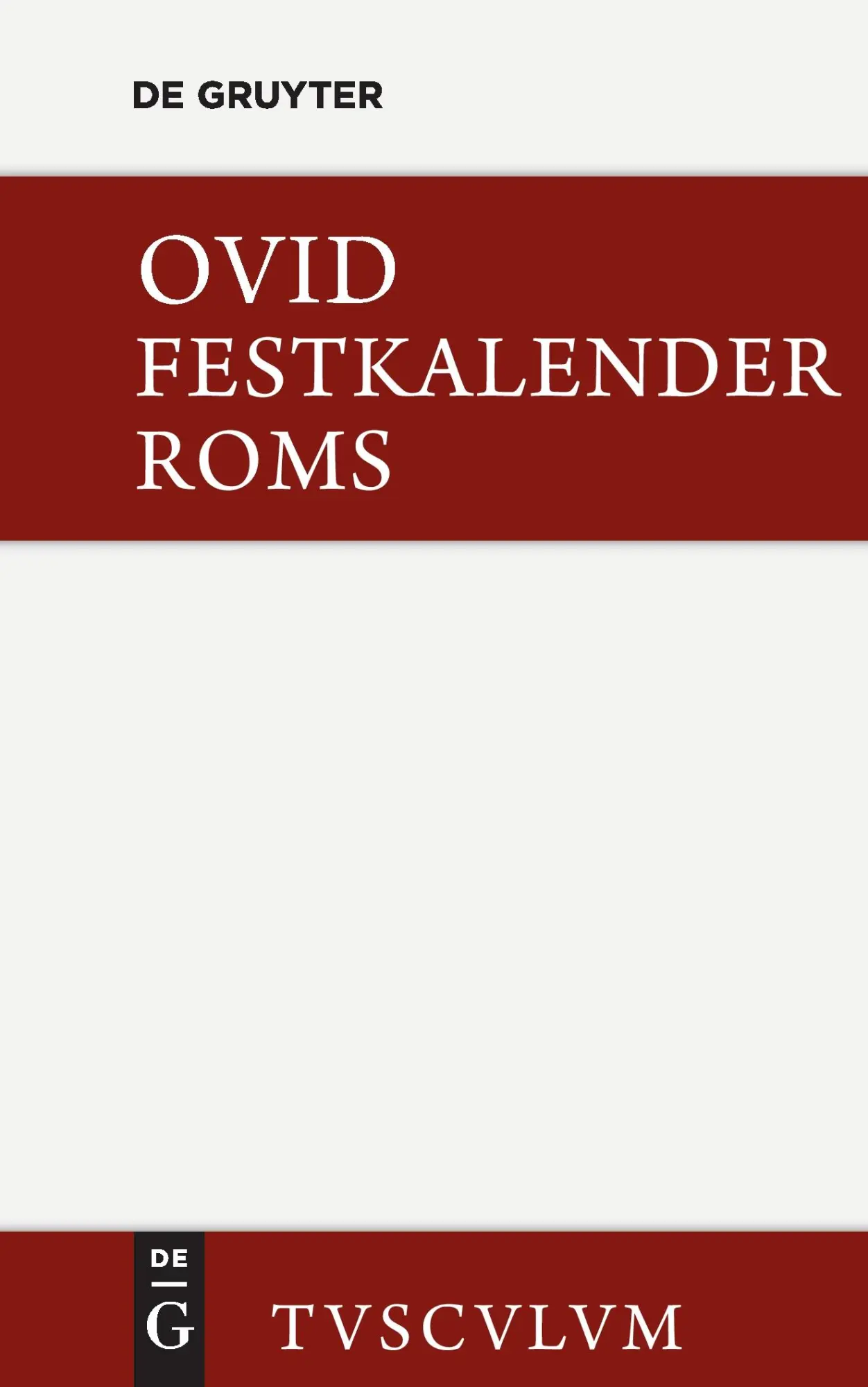 Cover: 9783110356991 | Festkalender Roms / Fasti | Lateinisch - deutsch | Ovid | Buch | 2014