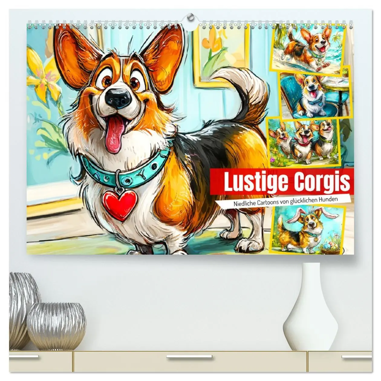 Cover: 9783516596991 | Lustige Corgis. Niedliche Cartoons von glücklichen Hunden...