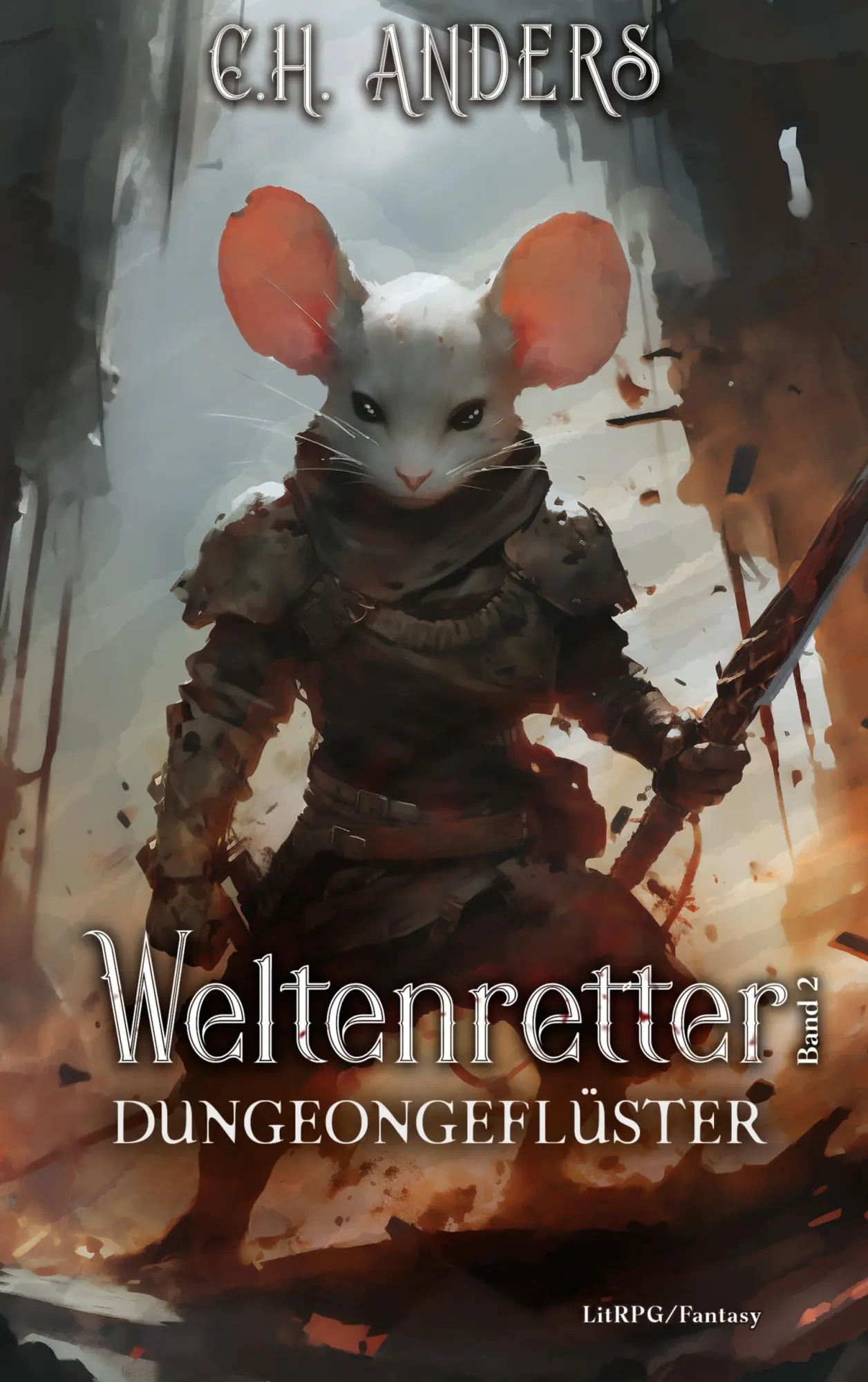 Cover: 9783769356991 | Dungeongeflüster | Weltenretter Band 2 | C. H. Anders | Taschenbuch