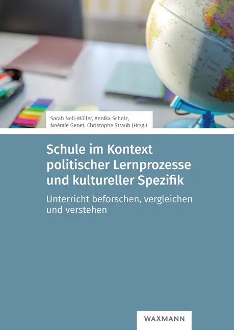 Cover: 9783830946991 | Schule im Kontext politischer Lernprozesse und kultureller Spezifik
