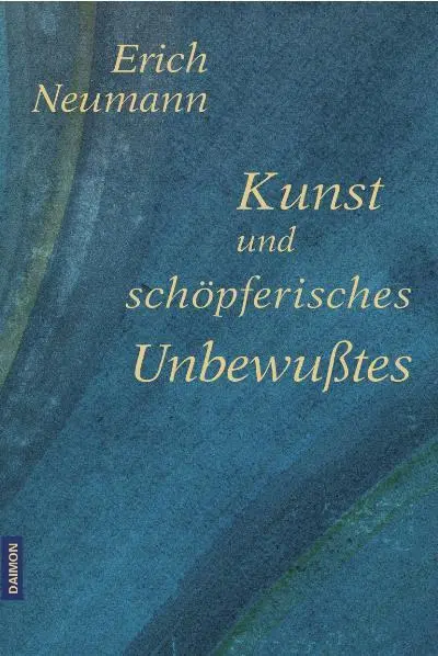 Cover: 9783856306991 | Kunst und schöpferisches Unbewusstes | Erich Neumann | Taschenbuch