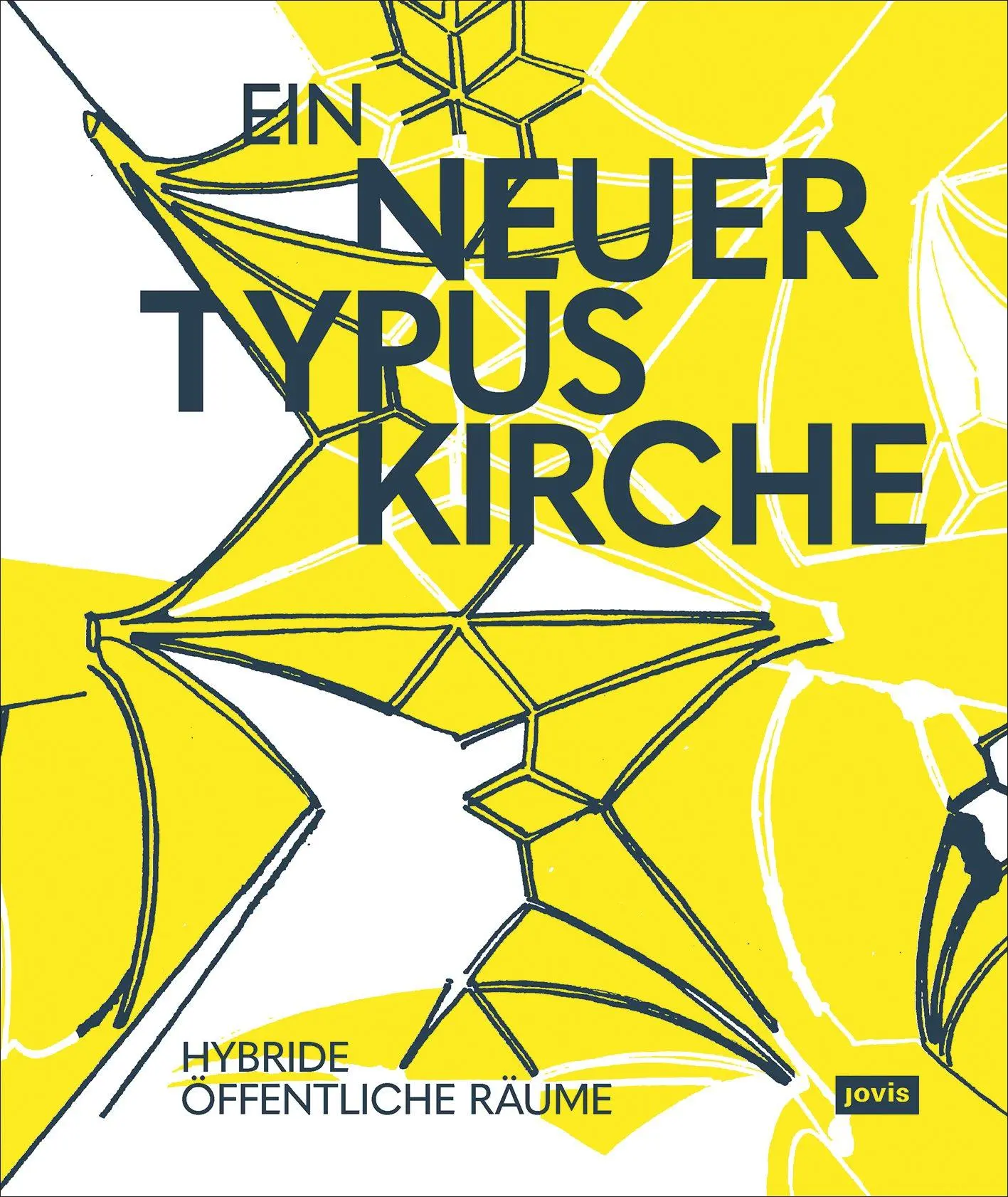 Cover: 9783868596991 | Ein neuer Typus Kirche | Hybride öffentliche Räume | Willinghöfer