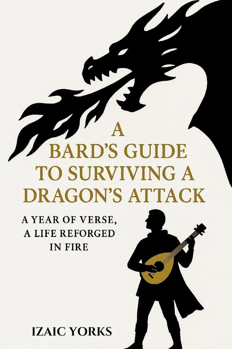 Cover: 9798987336991 | A Bards Guide To Surviving a Dragon's Attack | A Cozy Fantasy Ballad