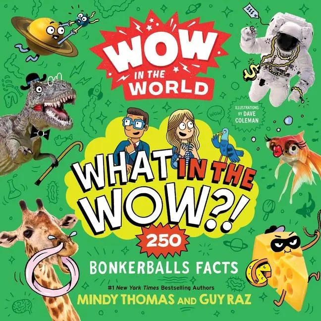 Cover: 9780358697091 | Wow in the World: What in the Wow?! | 250 Bonkerballs Facts | Buch