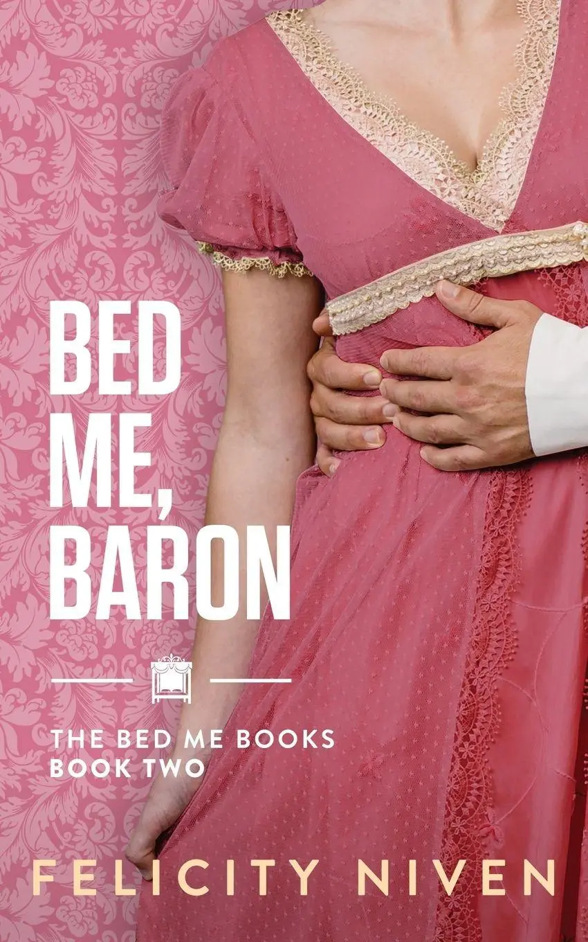 Cover: 9781958917091 | Bed Me, Baron | Felicity Niven | Taschenbuch | Englisch | 2023