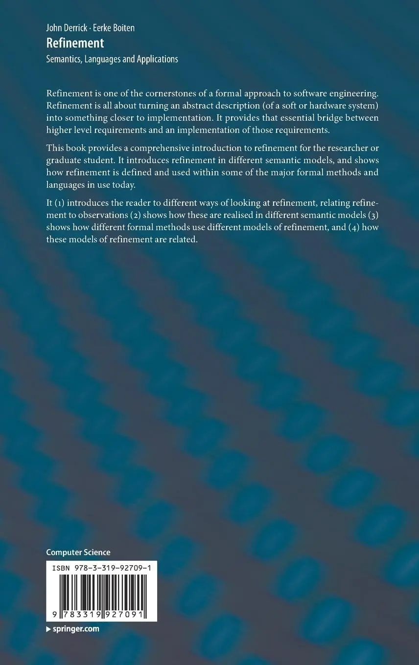 Rückseite: 9783319927091 | Refinement | Semantics, Languages and Applications | Boiten (u. a.)