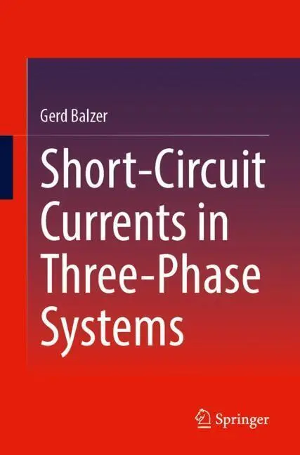 Cover: 9783658507091 | Short-Circuit Currents in Three-Phase Systems | Gerd Balzer | Buch