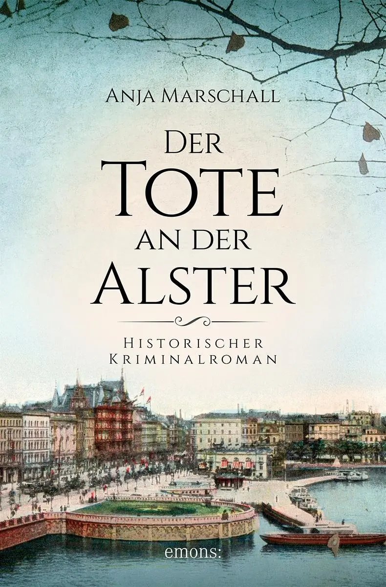 Cover: 9783740817091 | Der Tote an der Alster | Historischer Kriminalroman | Anja Marschall