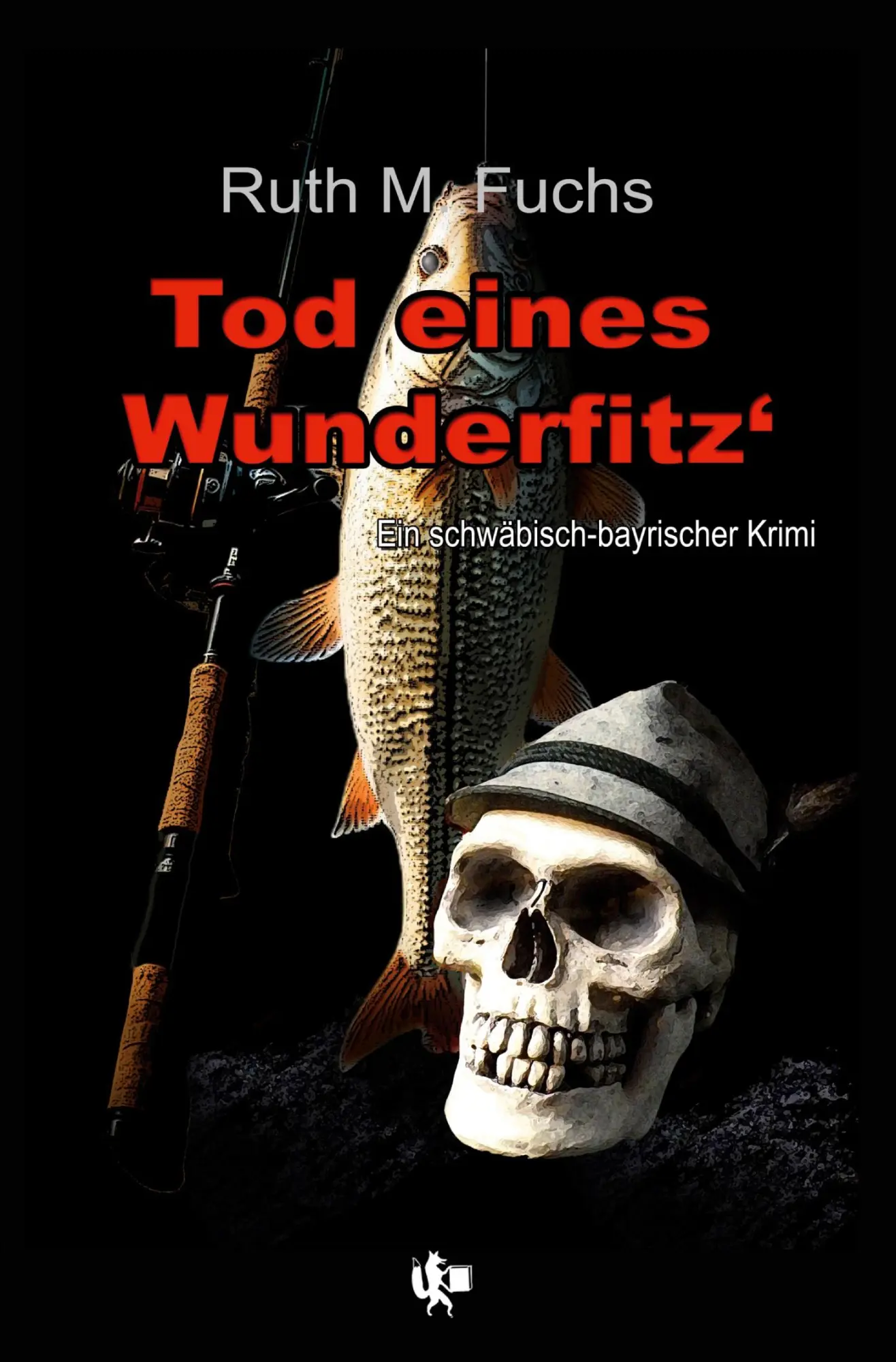 Cover: 9783819427091 | Tod eines Wunderfitz' | Ein schwäbisch-bayrischer Krimi | Fuchs | Buch