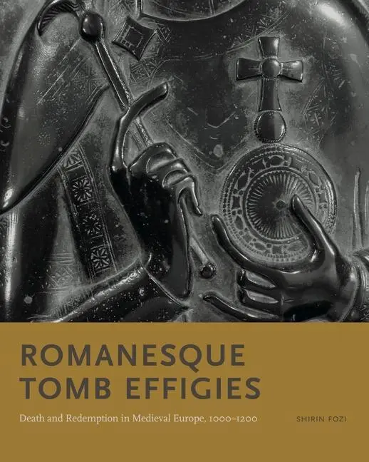 Cover: 9780271087191 | Romanesque Tomb Effigies | Shirin Fozi | Buch | Gebunden | Englisch