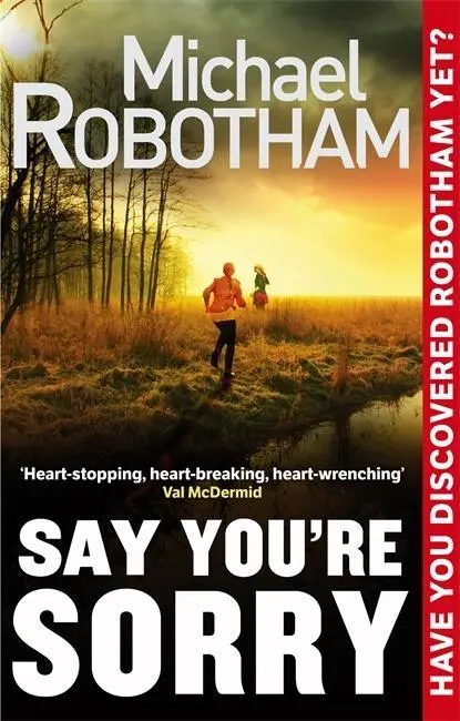 Cover: 9780751547191 | Say You're Sorry | Michael Robotham | Taschenbuch | 484 S. | Englisch