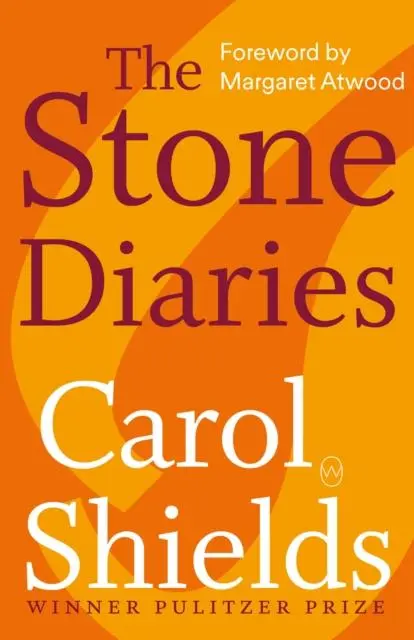 Cover: 9781912987191 | The Stone Diaries | Carol Shields | Taschenbuch | Englisch | 2020
