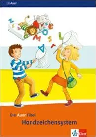 Cover: 9783120067191 | Die Auer Fibel. Das Handzeichensystem. Ausgabe für Bayern -...