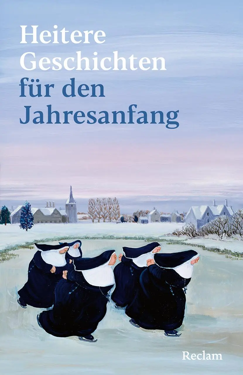 Cover: 9783150147191 | Heitere Geschichten für den Jahresanfang | Christian Lux | Taschenbuch