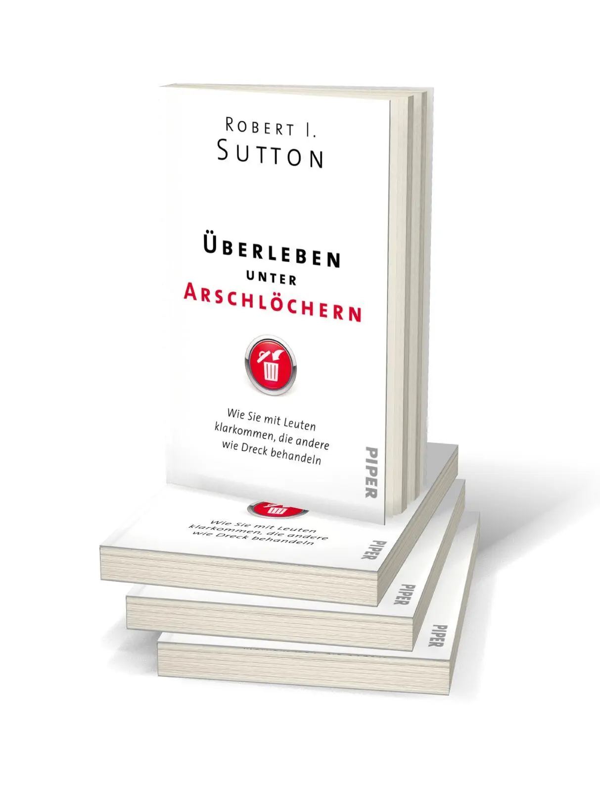 Bild: 9783492317191 | Überleben unter Arschlöchern | Robert I. Sutton | Taschenbuch | 256 S.