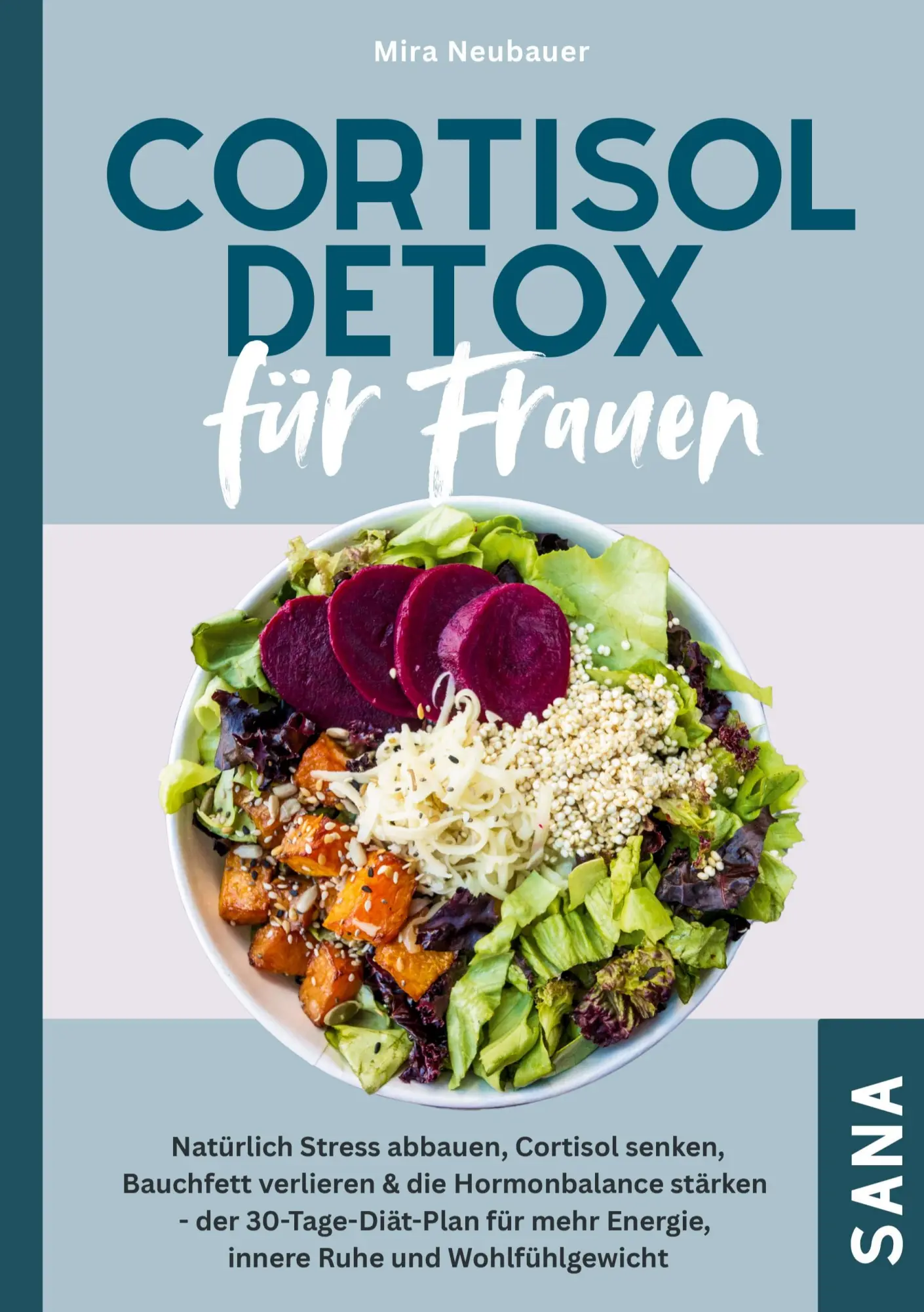 Cover: 9783695127191 | Cortisol Detox für Frauen: Natürlich Stress abbauen, Cortisol...