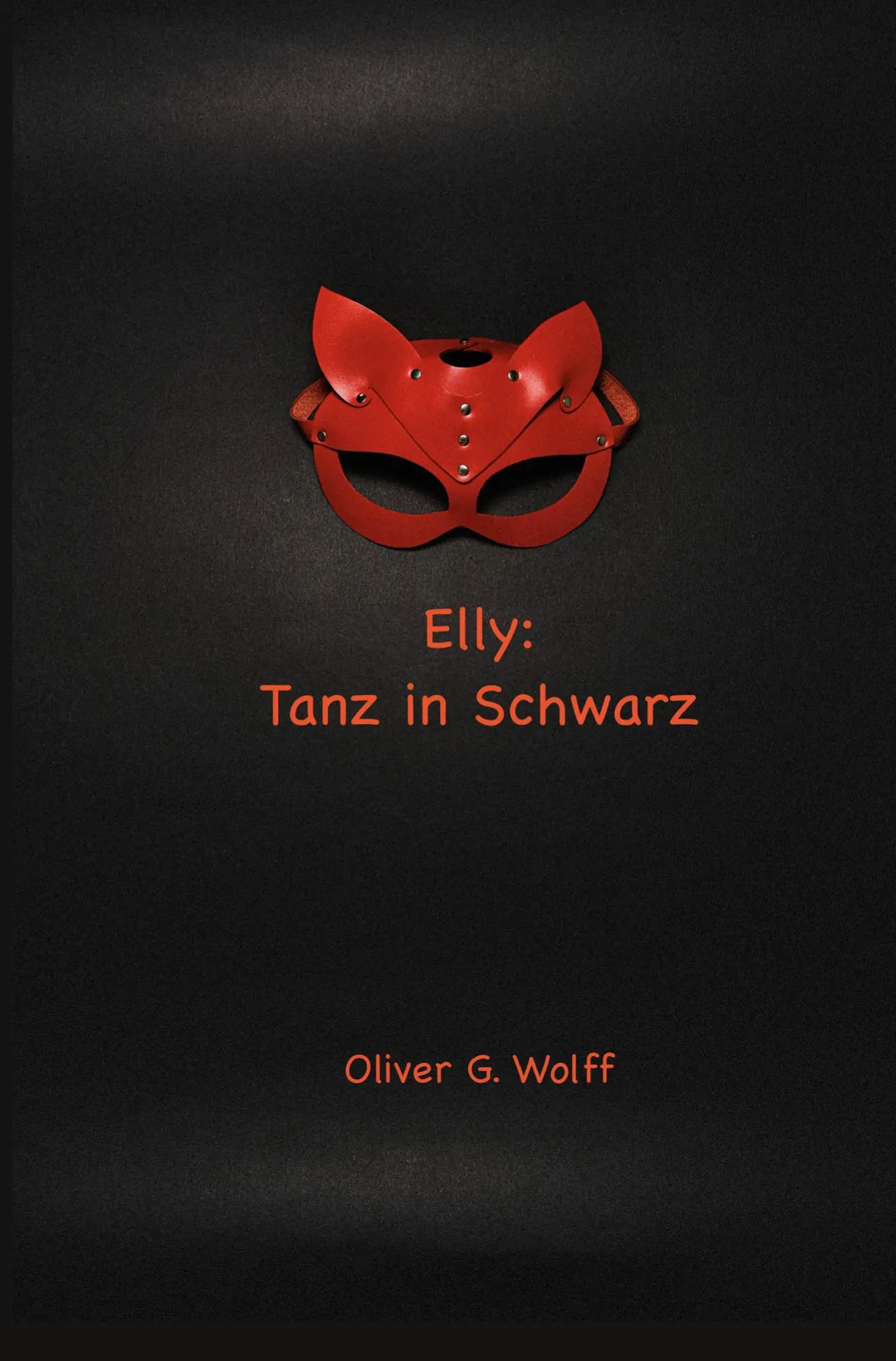 Cover: 9783757977191 | Elly: Tanz in Schwarz | Oliver G. Wolff | Taschenbuch | 220 S. | 2023