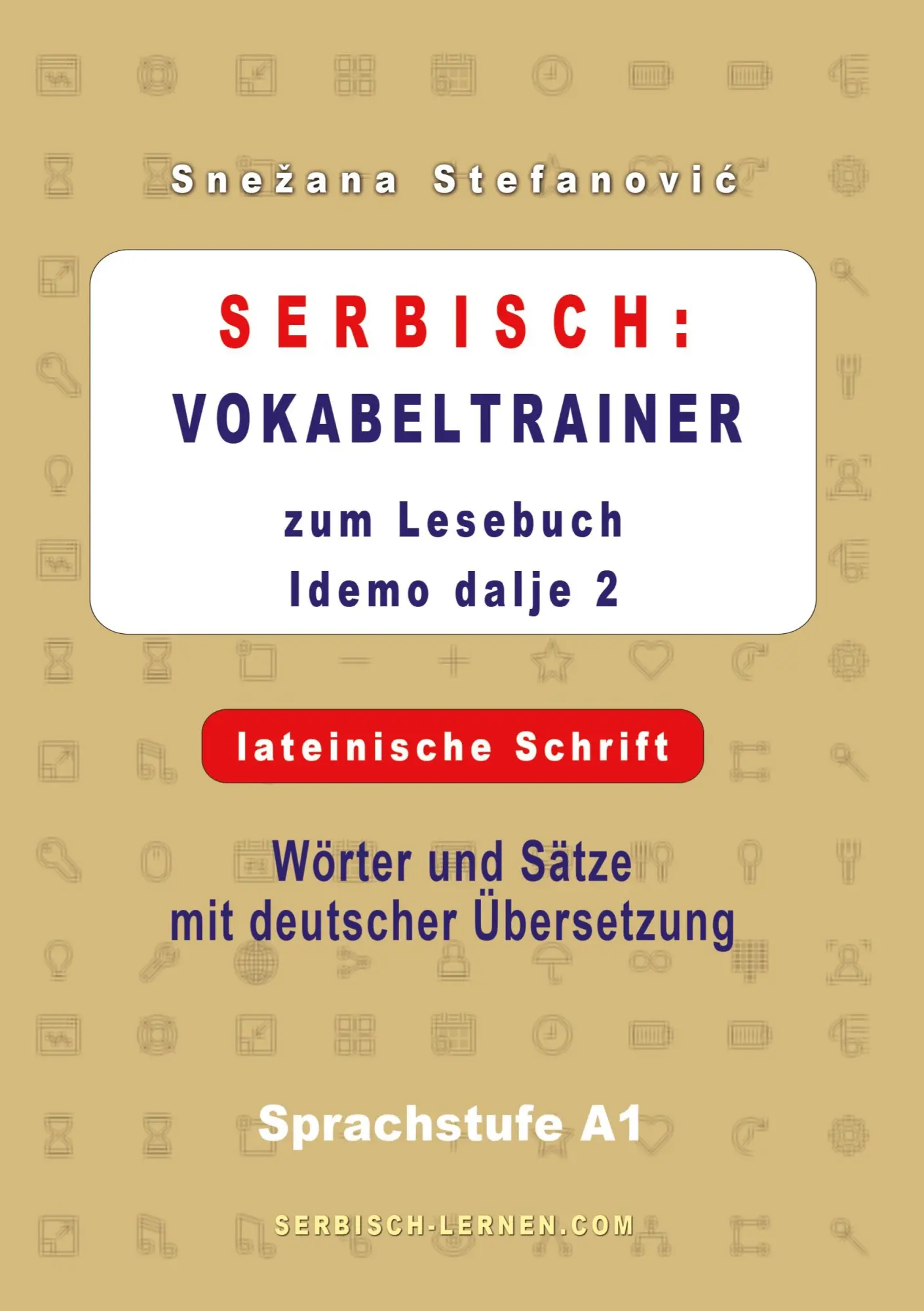 Cover: 9783819417191 | Serbisch: Vokabeltrainer zum Lesebuch "Idemo dalje 2" - lateinische...