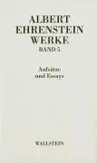 Cover: 9783892447191 | Werke V: Aufsätze und Essays | Albert Ehrenstein | Buch | Werke | 2004