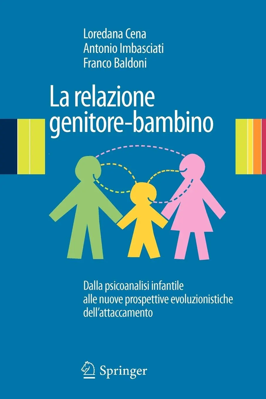 Cover: 9788847017191 | La Relazione Genitore-Bambino | Loredana Cena (u. a.) | Taschenbuch