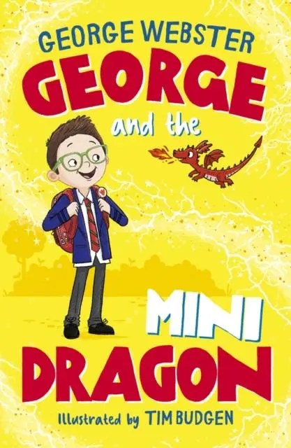 Cover: 9780702337291 | George and the Mini Dragon (PB) | George Webster (u. a.) | Taschenbuch