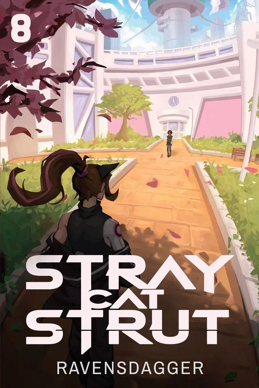 Cover: 9781039487291 | Stray Cat Strut 8 | A Cyberpunk LitRPG | Ravensdagger | Taschenbuch