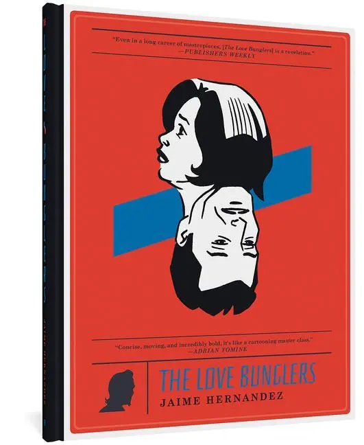 Cover: 9781606997291 | The Love Bunglers | Jaime Hernandez | Buch | Love and Rockets | 2014