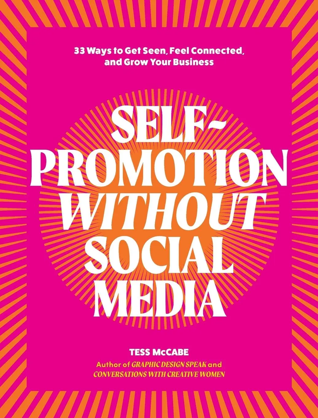Cover: 9780994627391 | Self-Promotion Without Social Media | Tess McCabe | Taschenbuch | 2023