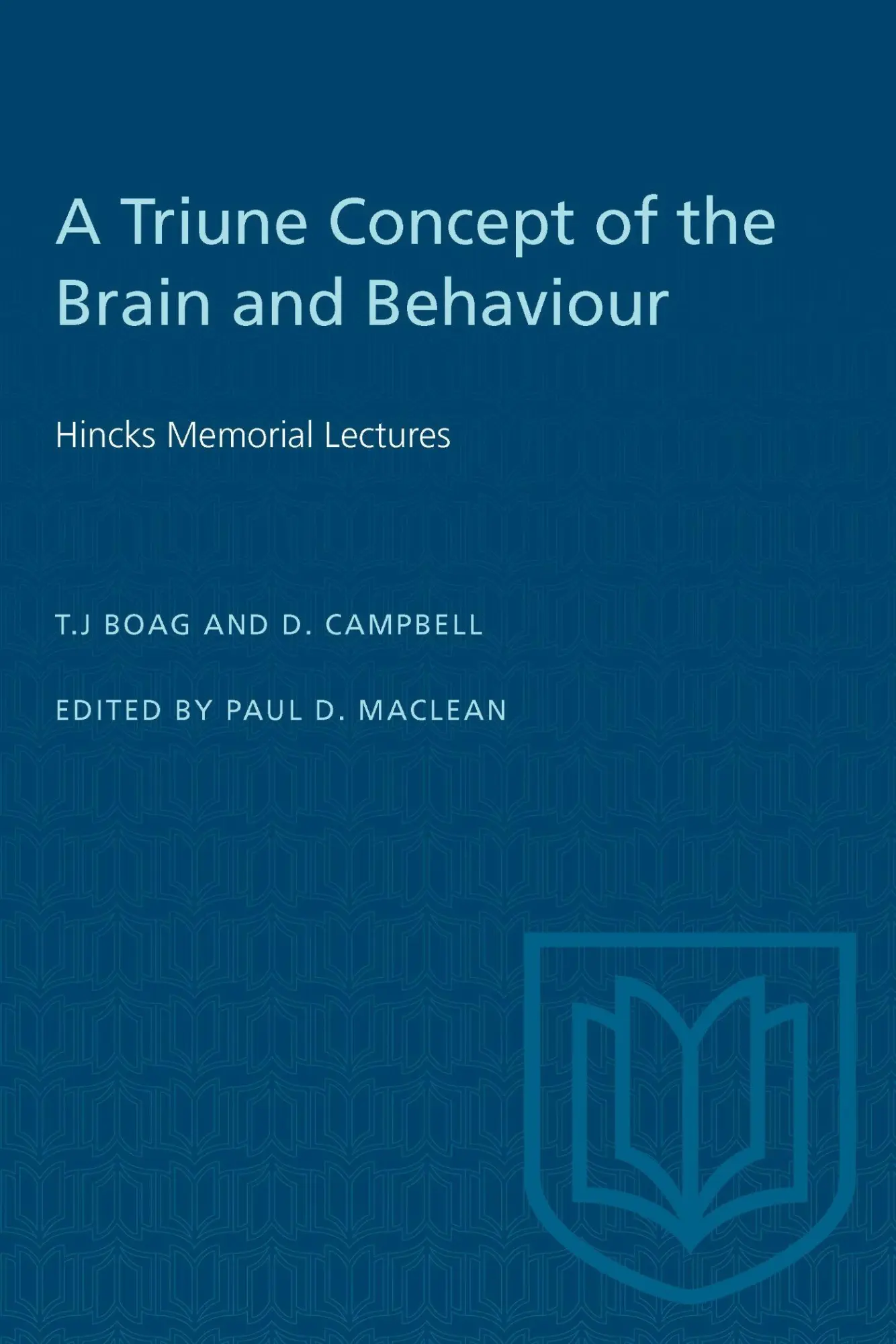 Cover: 9781487577391 | A Triune Concept of the Brain and Behaviour | Hincks Memorial Lectures