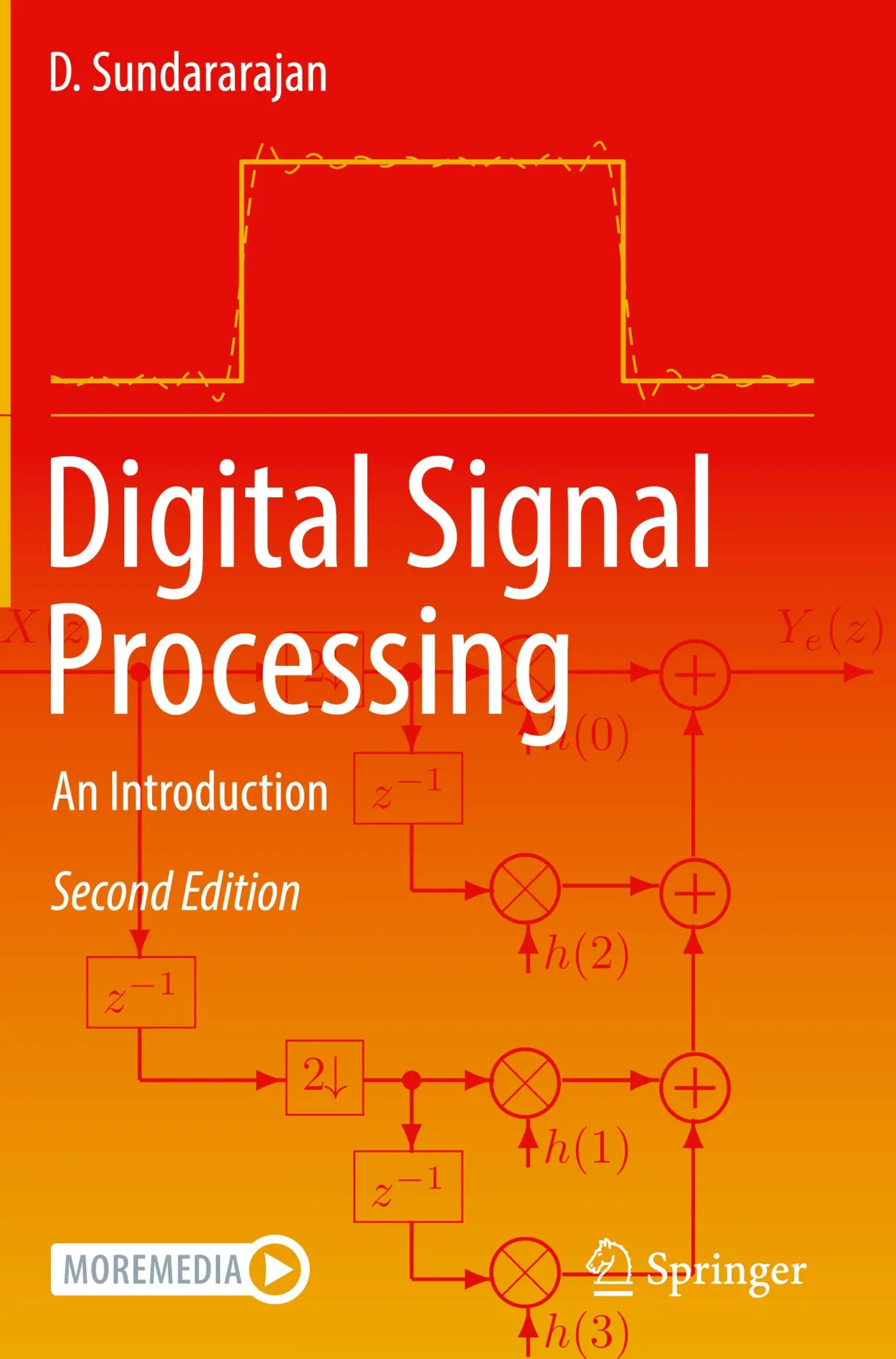Cover: 9783031567391 | Digital Signal Processing | An Introduction | D. Sundararajan | Buch