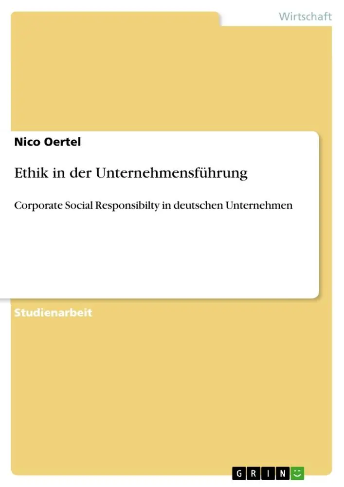 Cover: 9783656597391 | Ethik in der Unternehmensführung | Nico Oertel | Taschenbuch | 28 S.
