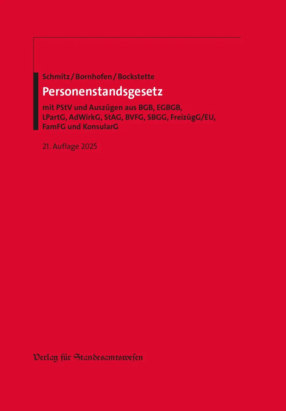 Cover: 9783801957391 | Personenstandsgesetz | Heribert Schmitz (u. a.) | Taschenbuch | 500 S.