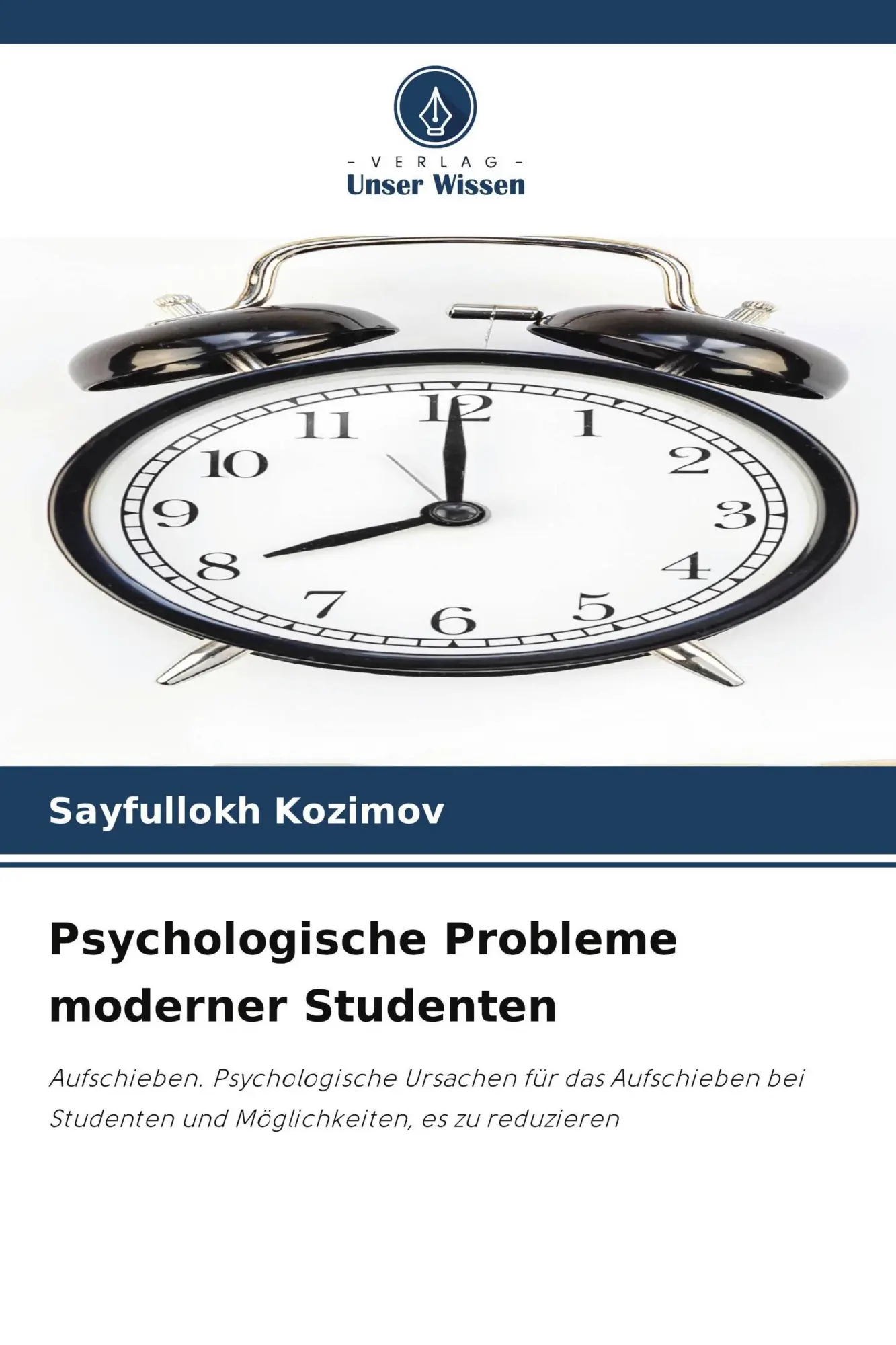 Cover: 9786209567391 | Psychologische Probleme moderner Studenten | Sayfullokh Kozimov | Buch