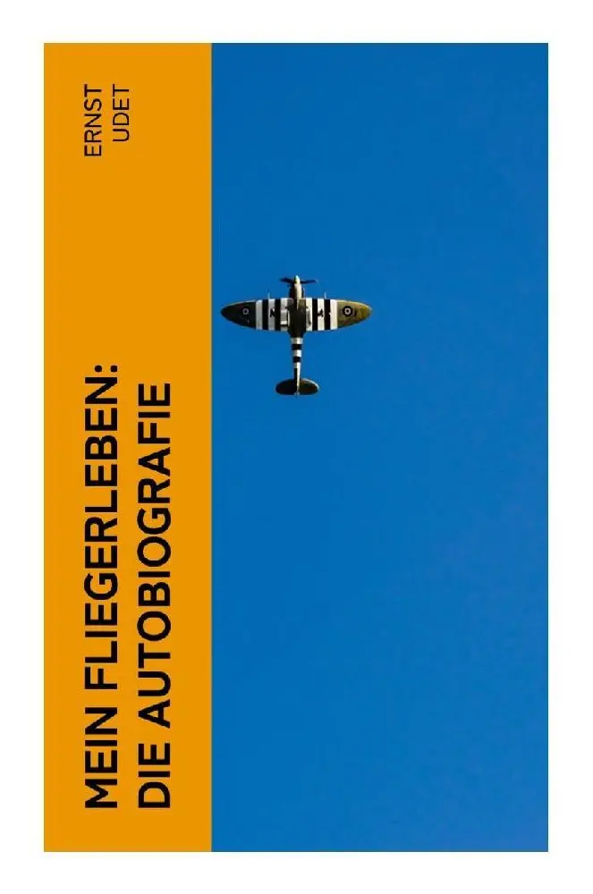 Cover: 9788027347391 | Mein Fliegerleben: Die Autobiografie | Ernst Udet | Taschenbuch | 2022