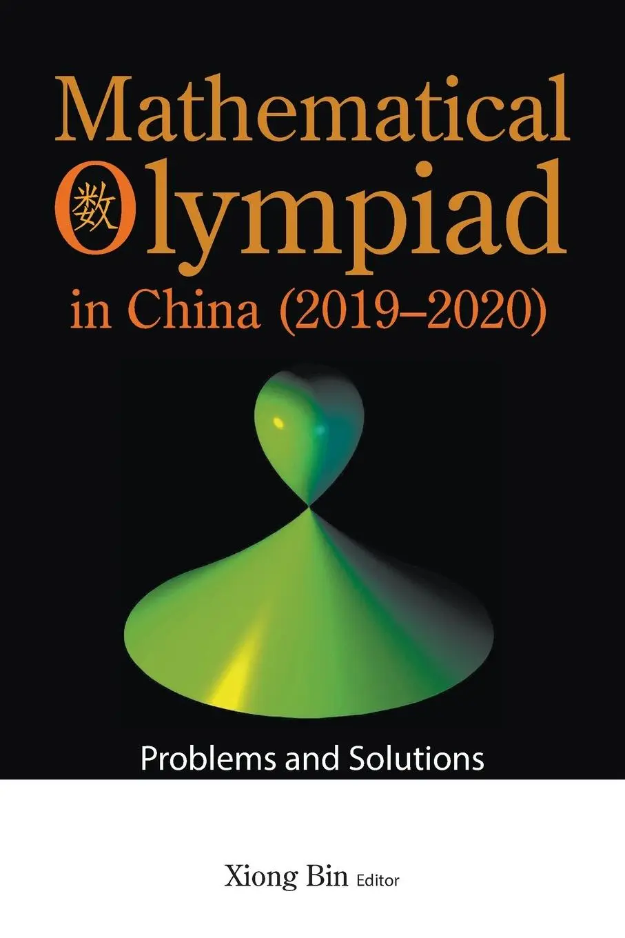 Cover: 9789811257391 | MATH OLYMPIAD CHN (2019-2020) | Bin Xiong | Taschenbuch | Englisch