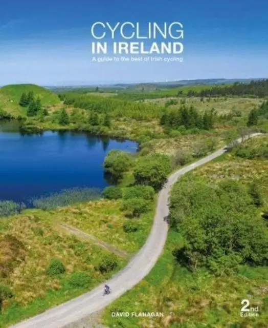 Cover: 9780956787491 | Cycling in Ireland | A guide to the best of Irish Cycling | Buch