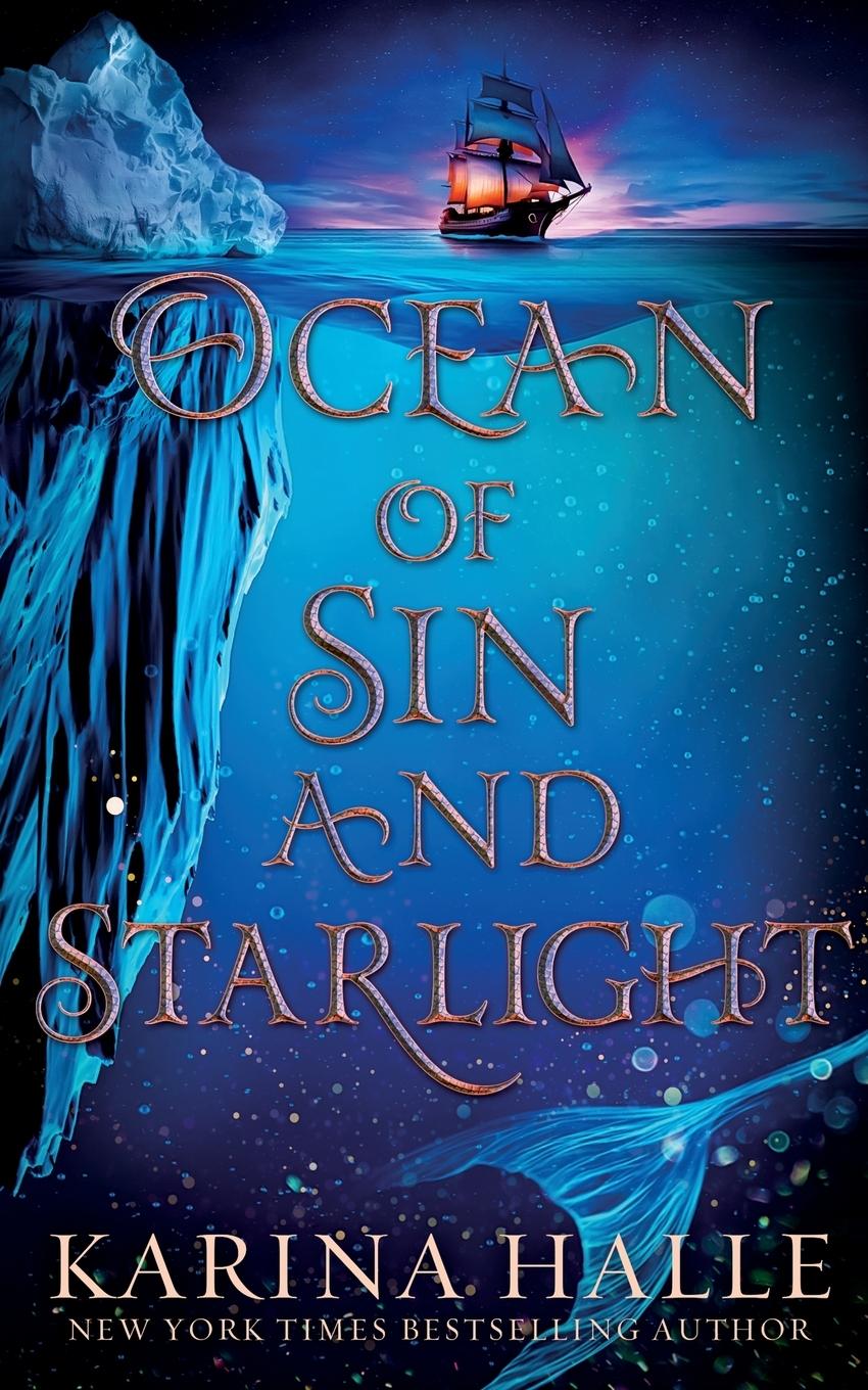 Cover: 9781777877491 | Ocean of Sin and Starlight | Karina Halle | Taschenbuch | Englisch