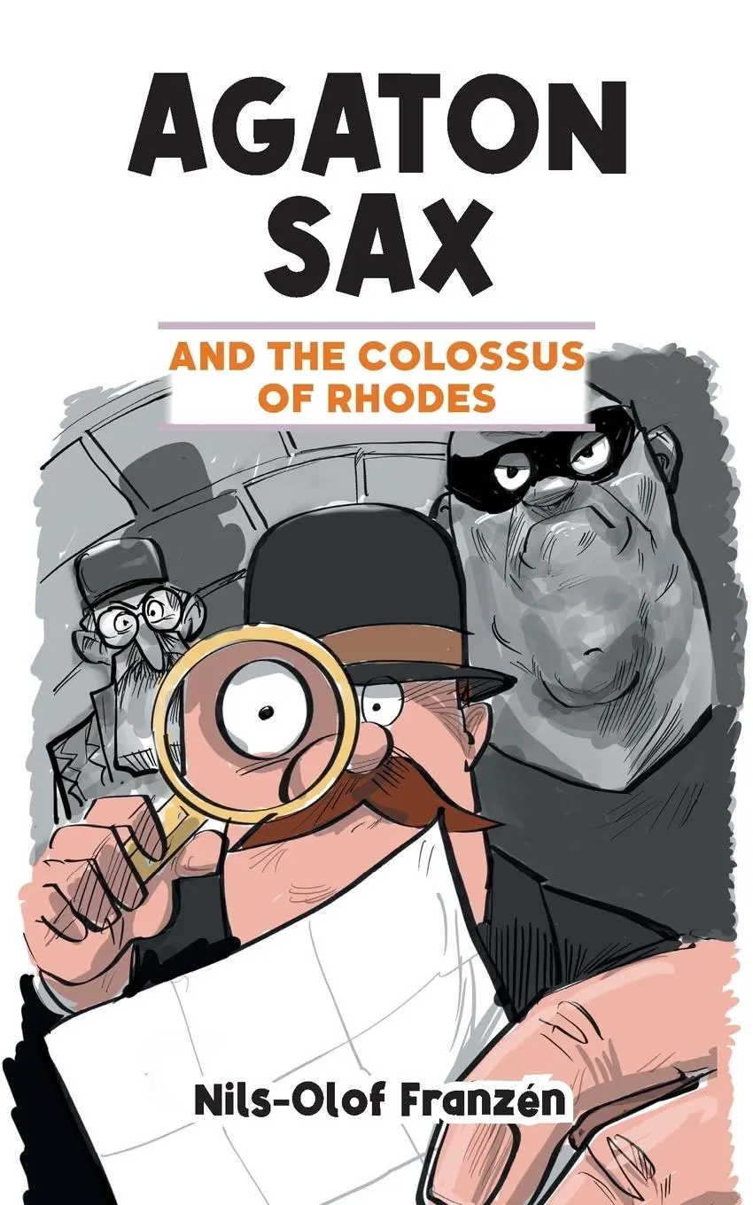 Cover: 9781789827491 | Agaton Sax and the Colossus of Rhodes | Nils-Olof Franzén | Buch