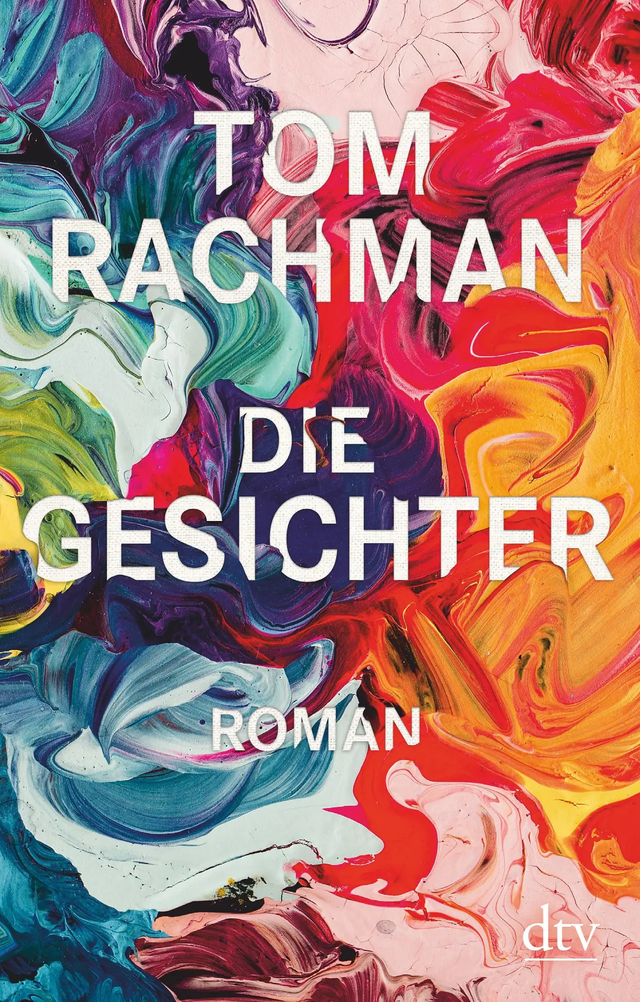 Cover: 9783423147491 | Die Gesichter | Roman | Tom Rachman | Taschenbuch | 416 S. | Deutsch
