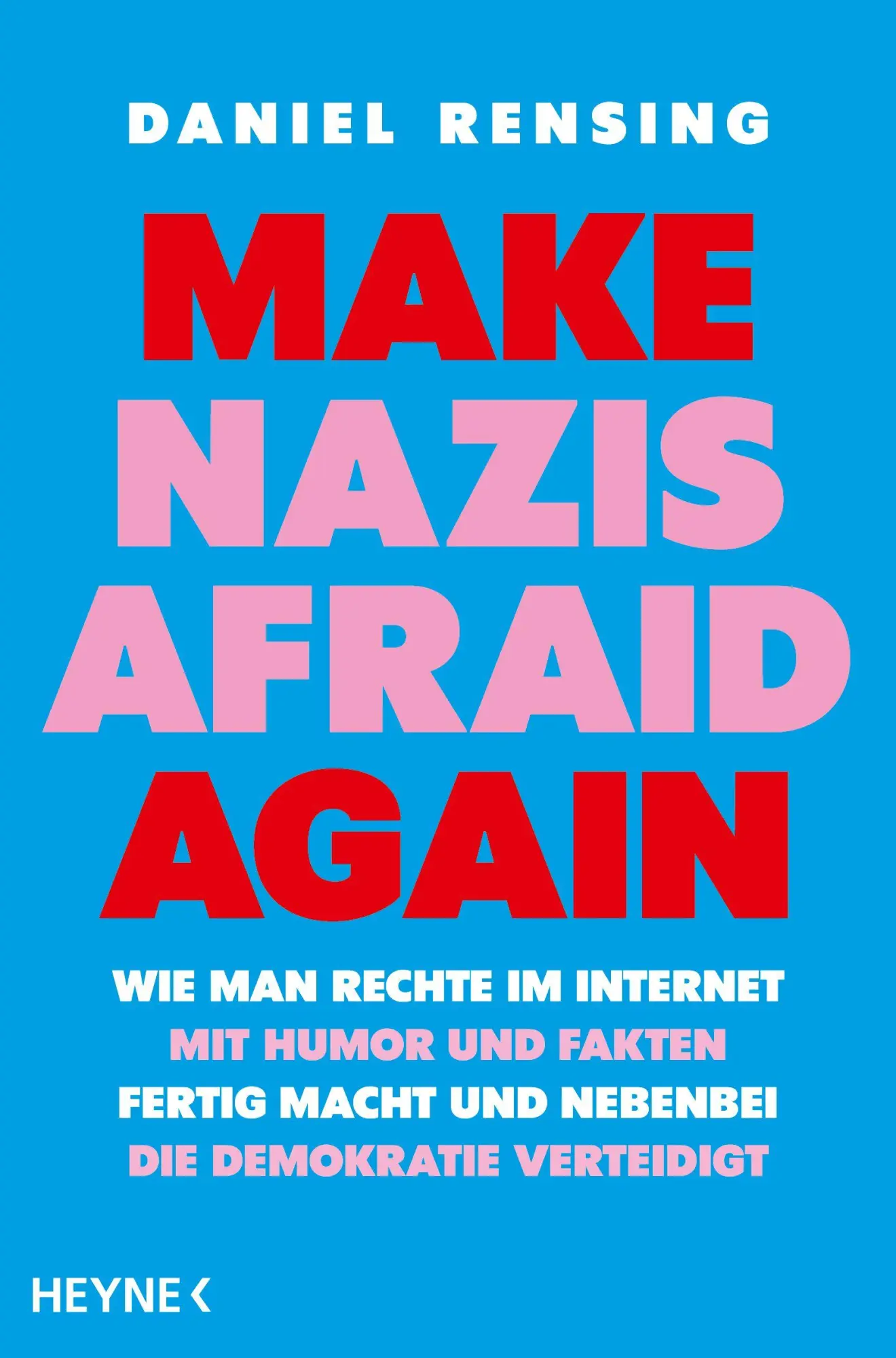 Cover: 9783453607491 | Make Nazis afraid again | Daniel Rensing | Taschenbuch | 256 S. | 2026