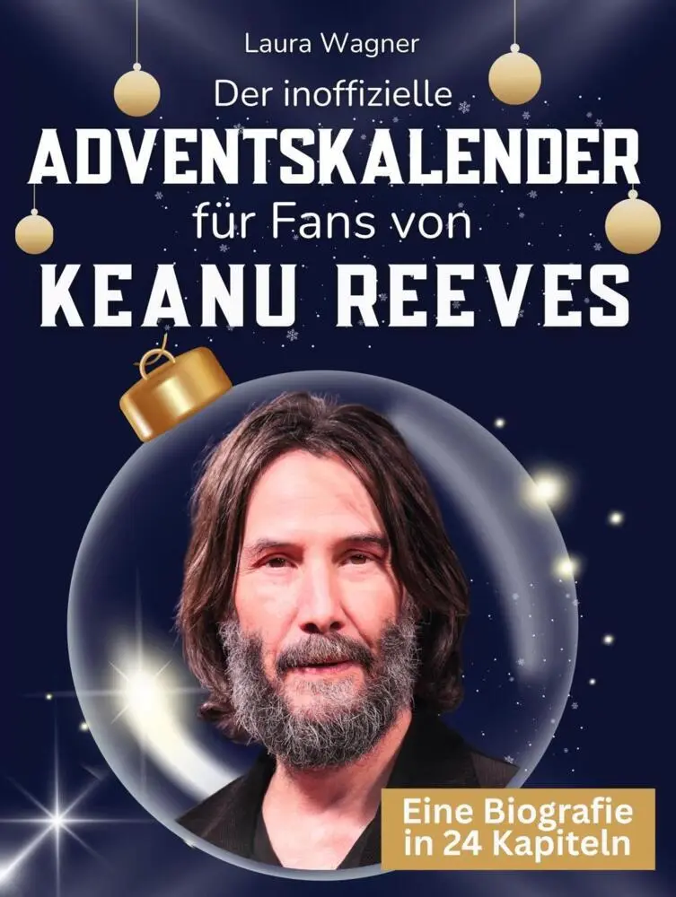 Cover: 9783695337491 | Der inoffizielle Adventskalender für Fans von Keanu Reeves | Wagner