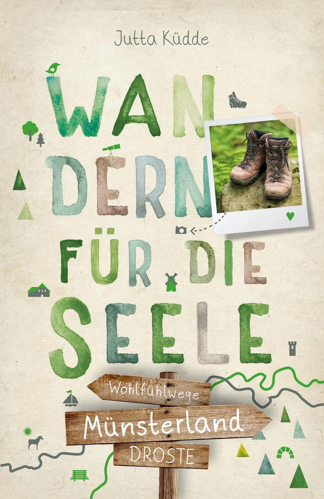 Cover: 9783770027491 | Münsterland. Wandern für die Seele | Wohlfühlwege | Jutta Küdde | Buch